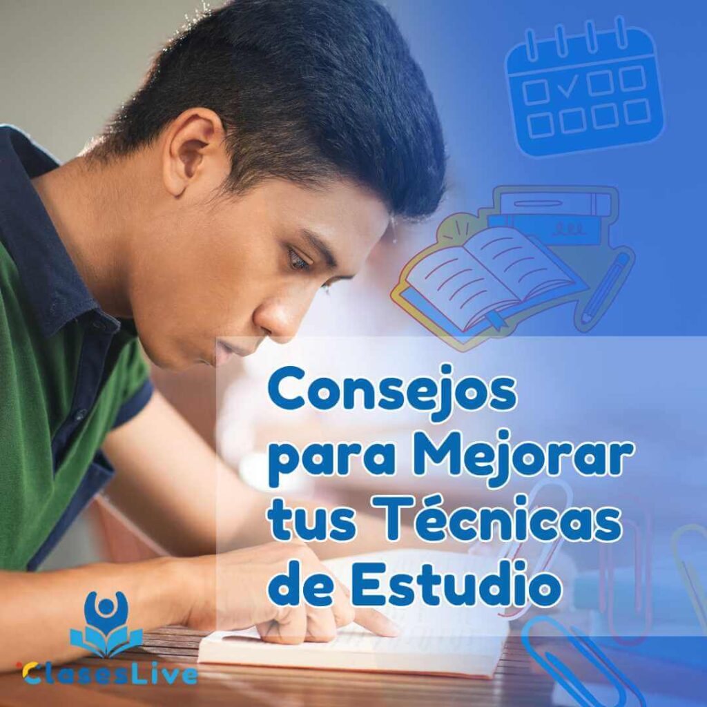 Consejos para Mejorar tus Técnicas de Estudio